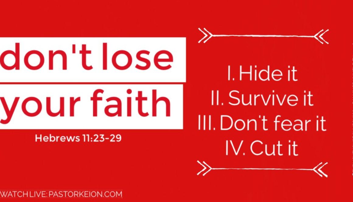 Don't Lose Your Faith